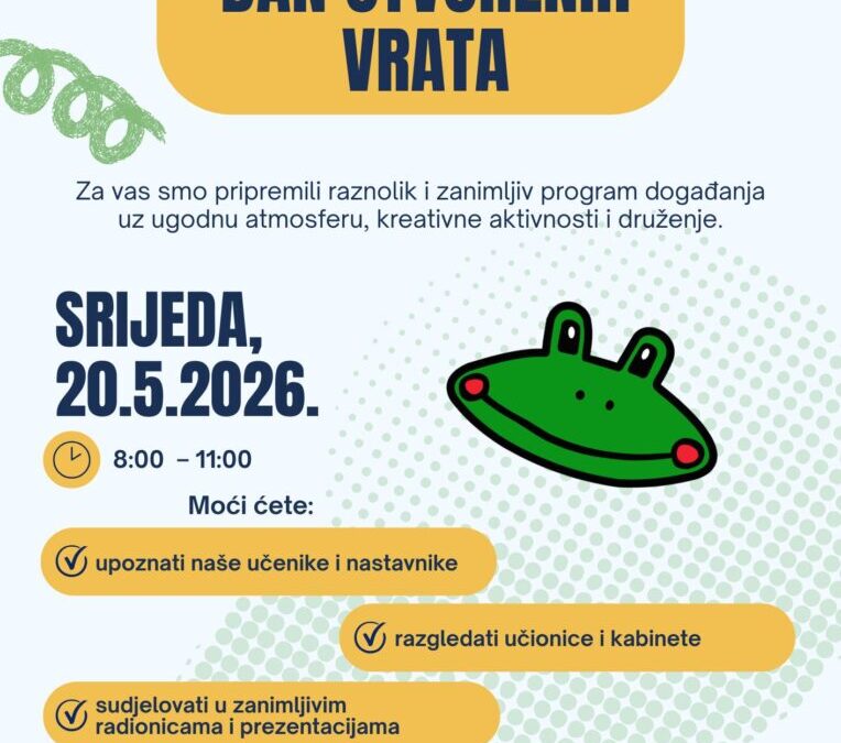 DAN OTVORENIH VRATA ŠKOLE